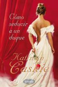 como_seducir_a_un_duque_kc