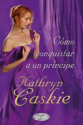 como_conquistar_a_un_principe_kc
