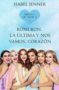 romi_ron_la_ultima_y_nos_vamos_corazon