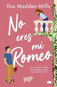 no-eres-mi-romeo