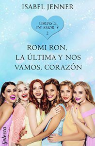 romi_ron_la_ultima_y_nos_vamos_corazon