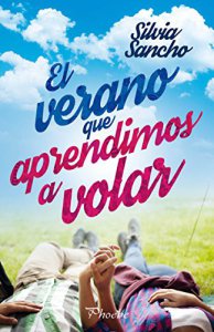 el_verano_que_aprendimos_a_volar