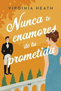 nunca-te-enamores-de-tu-prometida