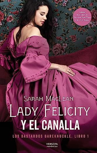 Lady Felicity y el canalla