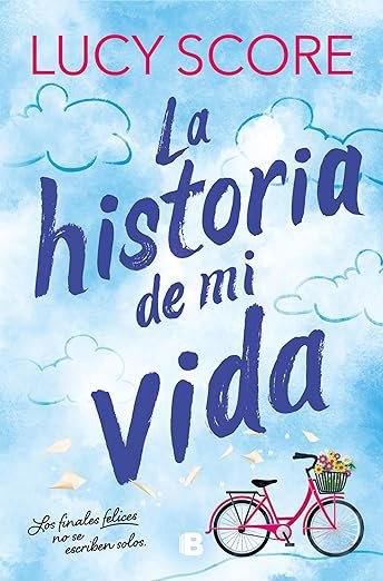 La historia de mi vida