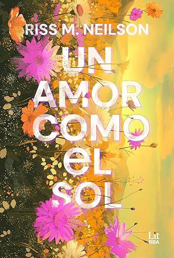 Un amor como el sol