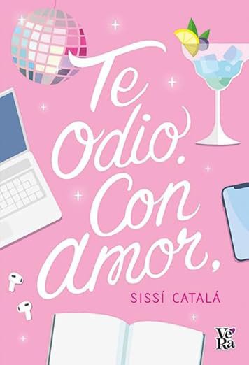 Te odio, con amor