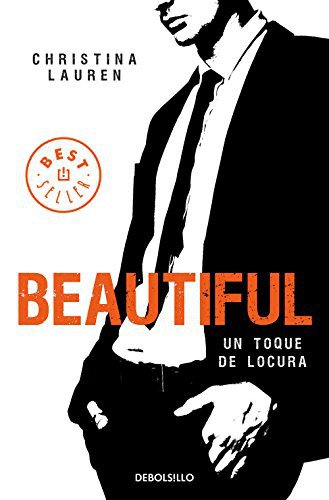 Beautiful: Un toque de locura