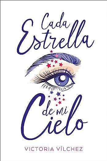 Cada estrella de mi cielo