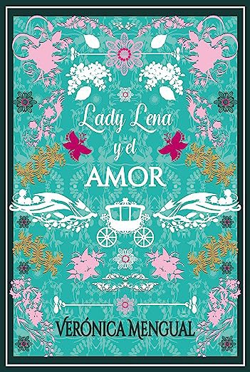 Lady Lena y el amor