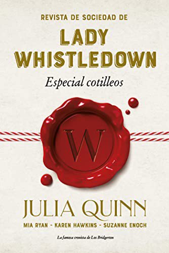 Lady Whistledown especial cotilleos